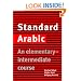 Standard Arabic: An Elementary-Intermediate Course