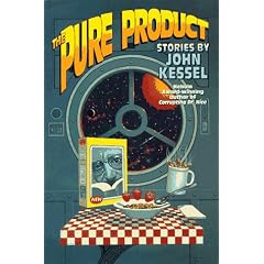 The Pure Product: Stories