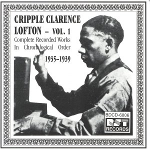 CD-Charts   : Cripple Clarence Lofton Vol.1 1935-1939