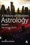 History of Western Astrology: The Ancient and Classical Worlds (Volume I)