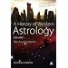 History of Western Astrology Volume I: The Ancient and Classical Worlds: 1