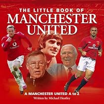 Little Book of Manchester United (Little Books)