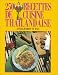 250 recettes de cuisine thaïlandaise