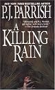A Killing Rain (Louis Kincaid Mysteries)