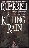 Killing Rain (Louis Kincaid Mysteries) (Louis Kincaid Mysteries)