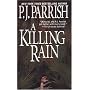 Killing Rain (Louis Kincaid Mysteries)