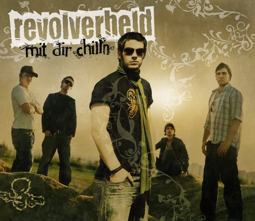 Revolverheld - Mit Dir Chilln/Premium - Zortam Music