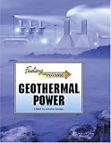 Geothermal Power (Fueling the Future)