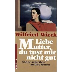 Liebe Mutter, du tust mir nicht gut