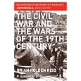 The Civil War and the Wars of the Nineteenth Century (Smithsonian History of Warfare) by  Brian Holden Reid