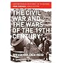 The Civil War and the Wars of the Nineteenth Century (Smithsonian History of Warfare)