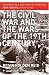 Books : The Civil War and the Wars of the Nineteenth Century (Smithsonian History of Warfare)