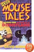More Mouse Tales: A Closer Peek Backstage at Disneyland