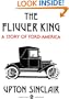 The Flivver King: A Story of Ford-America