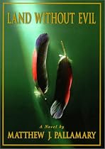 Land Without Evil: A Novel