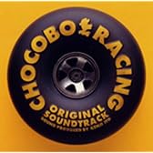 チョコボレーシング~幻界へのロード~オリジナル・サウンドトラック