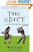 The Edict: A Novel from the Beginnings of Golf