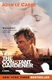 The Constant Gardener: A Novel