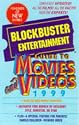 Blockbuster Entertainment Guide to Movies and Videos 1999