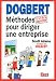 Book Dogbert, méthodes ultrasecrètes pour diriger une entreprise