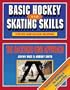 Basic Hockey and Skating Skills: The Backyard Rink Approach