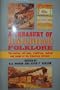 A Treasury of Railroad Folklore:  The Stories, Tall Tales, Traditions, Ballads and Songs of the American Railroad