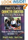 First Class Character Education Activities Program: Ready-to-Use Lessons & Activities for Grades 7-12