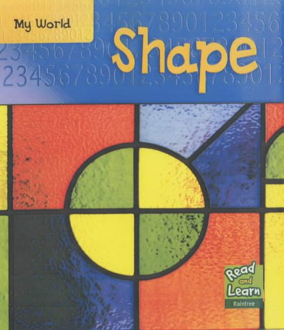 Shape (Read & Learn: My World)