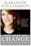 The Gift of Change: Spiritual Guidance for Living Your Best Life