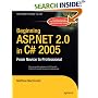 Beginning ASP.NET 2.0 in C# 2005: From Novice to Professional (Beginning: From Novice to Professional)