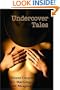 Undercover Tales