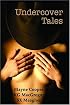 Undercover Tales