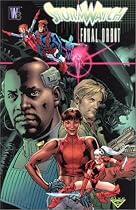 Stormwatch: Final Orbit (Stormwatch (Graphic Novels))