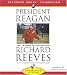 President Reagan: The Triumph of Imagination