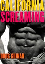 California Screaming: A Novel California Screaming: A Novel
