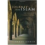 Journey into Islam: The Crisis of Globalization book cover