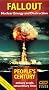 Fallout: Nuclear Energy and Destruction