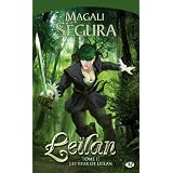 Le�lan, Tome 1 : Les yeux de Le�lanpar Magali S�gura