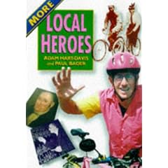 More "Local Heroes"