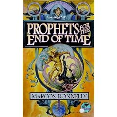 Prophets for the End of Time
