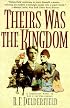 Theirs Was the Kingdom
