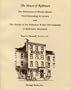The House of Robinson: The Robinsons of Rhode Island: their genealogy and letters and the history of the Robinson & Son Oil Company of Baltimore, Maryland