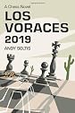 Los Voraces, 2019: A Chess Novel