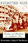 Forgotten Wars: Freedom and Revolution in Southeast Asia