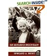 On Hitler's Mountain: Overcoming the Legacy of a Nazi Childhood (P.S.)