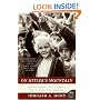 On Hitler's Mountain: Overcoming the Legacy of a Nazi Childhood (P.S.)