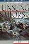 Unsung Sailors: The Naval Armed Guard in World War II (Bluejacket Books)