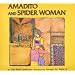 Amadito and Spider Woman
