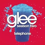GLEE CAST - TELEPHONE