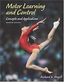 Motor Learning and Control: Concepts and Applications with PowerWeb/OLC Bind-in Passcard